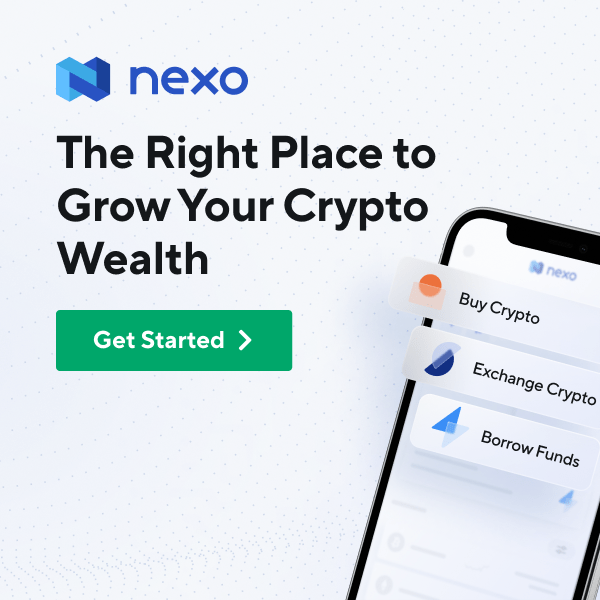 Nexo - The Right Place to Grow your Crypto Wealth