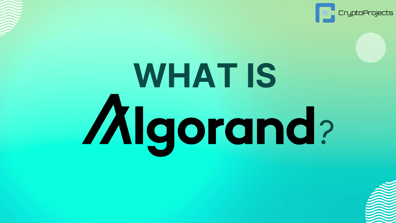 What is Algorand? - Featured Image